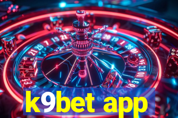 k9bet app